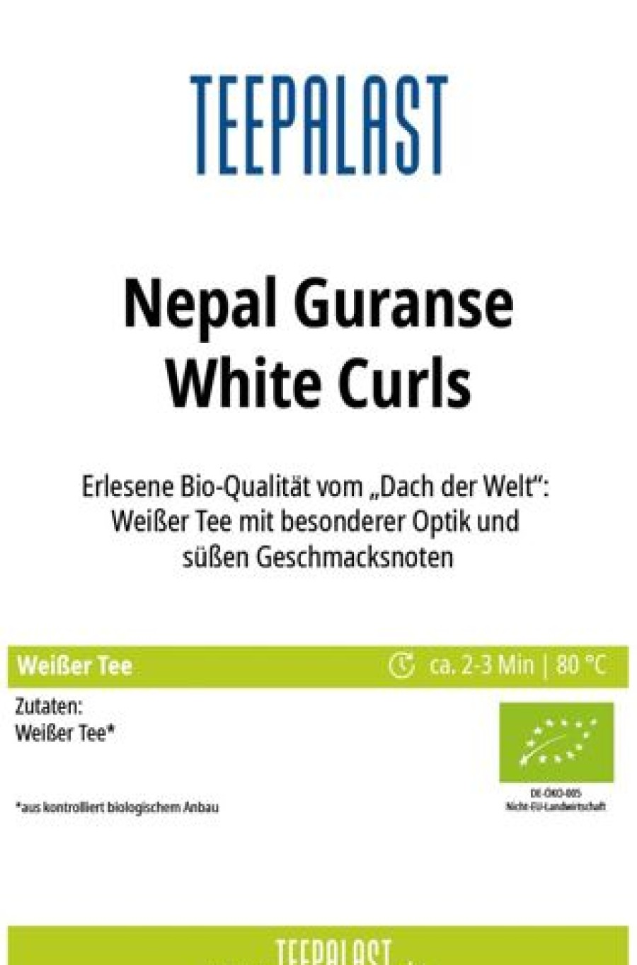 Besonderheiten | Teepalast Nepal Guranse White Curls Bio