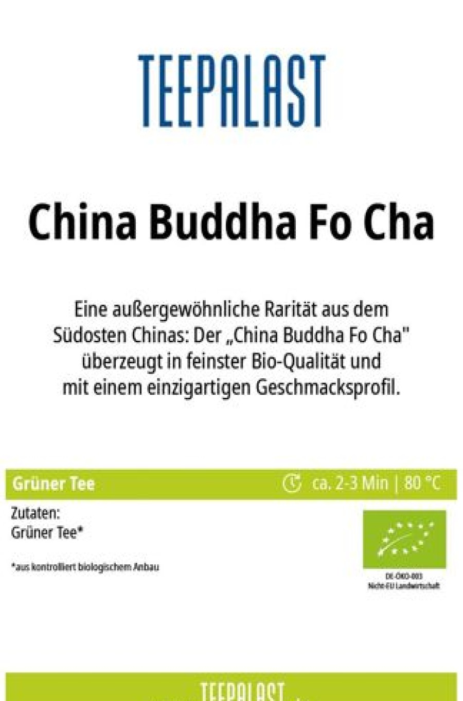 Besonderheiten | Teepalast China Buddha Fo Cha Bio